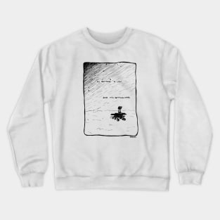 Opportunity Crewneck Sweatshirt